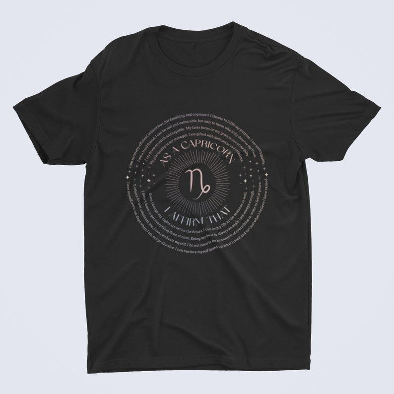 Capricorn Affirmations T-Shirt - Affirmicious